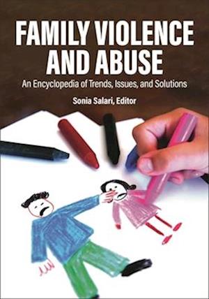 Family Violence and Abuse