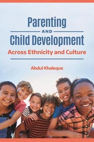 Parenting and Child Development