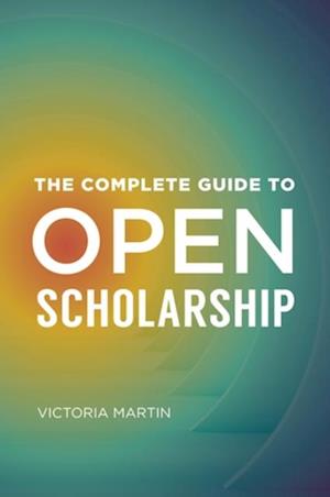 Complete Guide to Open Scholarship