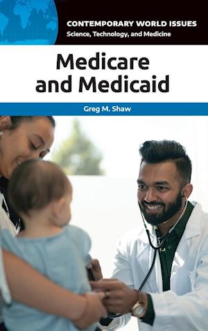 Medicare and Medicaid