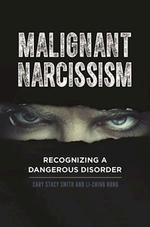 Malignant Narcissism