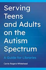 Serving Teens and Adults on the Autism Spectrum