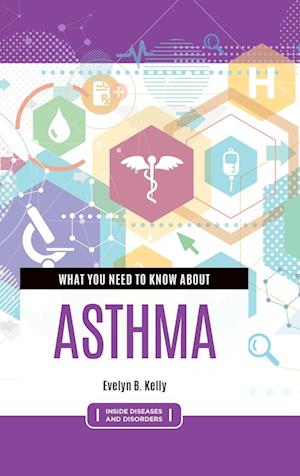 What You Need to Know about Asthma