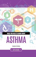 What You Need to Know about Asthma