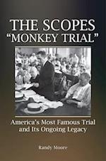The Scopes "Monkey Trial"