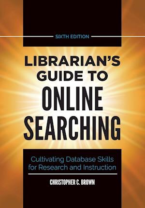 Librarian's Guide to Online Searching