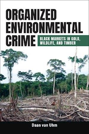 Organized Environmental Crime