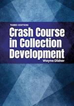 Crash Course in Collection Development