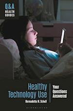 Healthy Technology Use