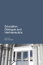 Education, Dialogue and Hermeneutics