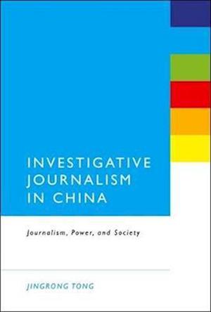 Investigative Journalism in China