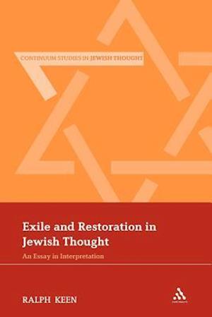 Exile and Restoration in Jewish Thought
