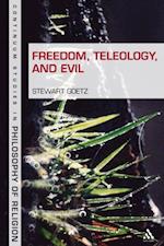 Freedom, Teleology, and Evil