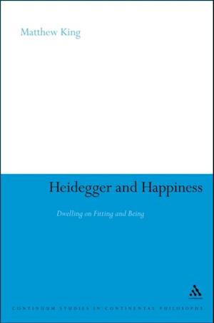 Heidegger and Happiness