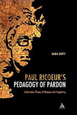 Paul Ricoeur's Pedagogy of Pardon