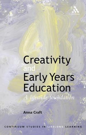 Creativity and Early Years Education