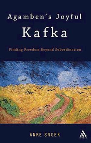 Agamben's Joyful Kafka