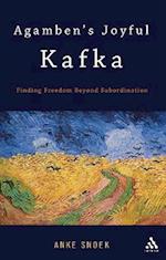 Agamben's Joyful Kafka