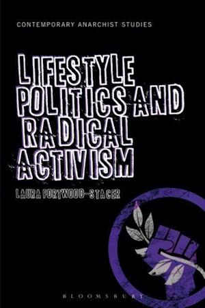 Lifestyle Politics and Radical Activism