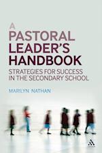 A Pastoral Leader''s Handbook