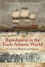 Banishment in the Early Atlantic World