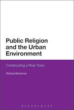 Public Religion and the Urban Environment