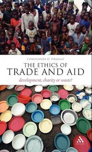 The Ethics of Trade and Aid