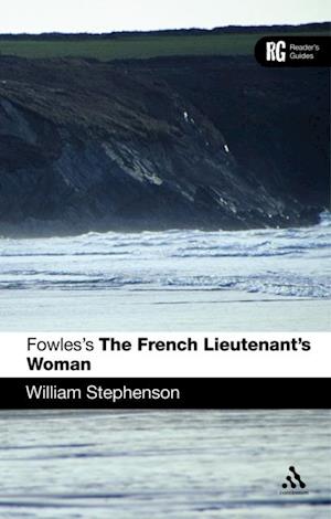 Fowles''s The French Lieutenant''s Woman