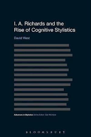 I. A. Richards and the Rise of Cognitive Stylistics