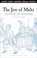The Jew of Malta: A Critical Reader