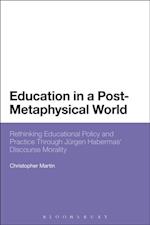 Education in a Post-Metaphysical World