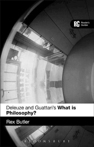 Deleuze and Guattari''s ''What is Philosophy?''