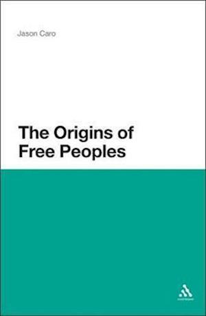 The Origins of Free Peoples