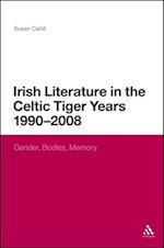 Irish Literature in the Celtic Tiger Years 1990 to 2008