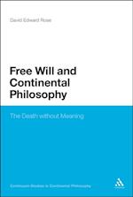 Free Will and Continental Philosophy