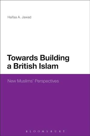 Towards Building a British Islam