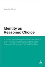 Identity as Reasoned Choice