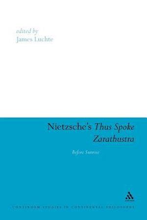 Nietzsche's Thus Spoke Zarathustra