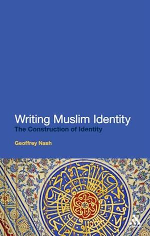 Writing Muslim Identity