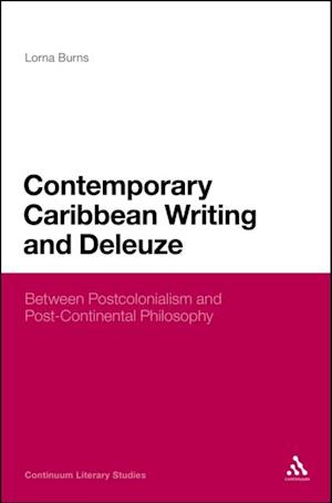 Contemporary Caribbean Writing and Deleuze