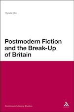 Postmodern Fiction and the Break-Up of Britain