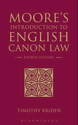 Moore''s Introduction to English Canon Law