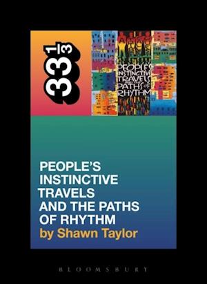 Tribe Called Quest's People's Instinctive Travels and the Paths of Rhythm