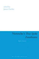 Nietzsche''s Thus Spoke Zarathustra