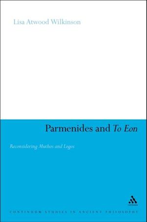 Parmenides and To Eon