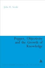 Popper, Objectivity and the Growth of Knowledge