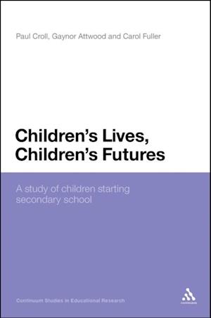 Children''s Lives, Children''s Futures