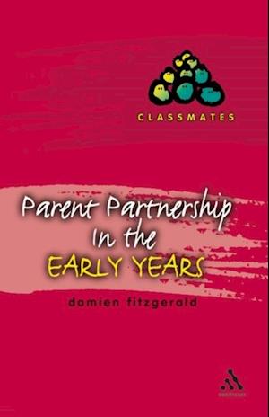 Parent Partnerships in the Early Years