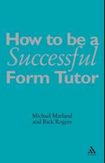 How To Be a Successful Form Tutor