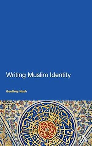 Writing Muslim Identity